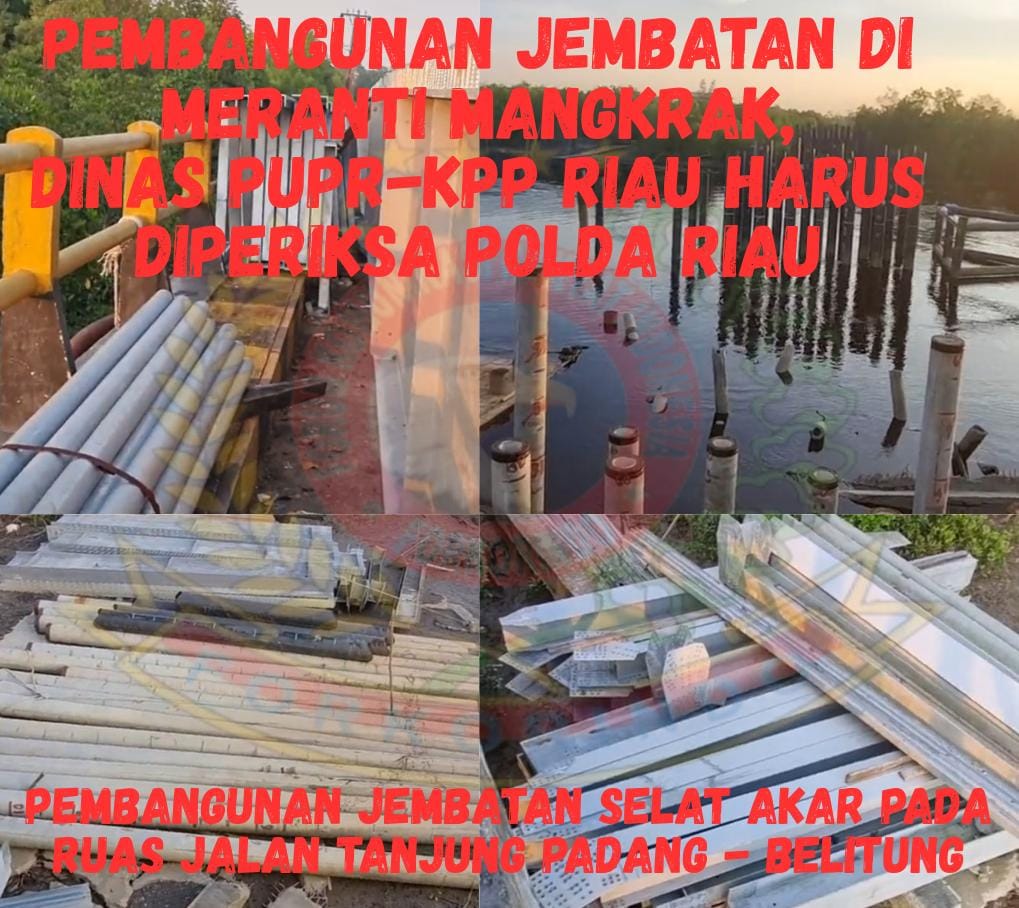 Foto : Proyek Rp.36,7 Miliar Jembatan Selat Akar Di Meranti yang mangkrak.